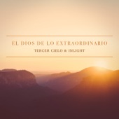 El Dios de Lo Extraordinario (feat. Inlight) artwork