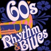 60's Rhythm & Blues