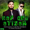 Hay Que Atizar (feat. Ruben Figueroa) - Single album lyrics, reviews, download