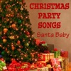 Christmas Party Songs: Santa Baby