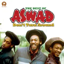Don't Turn Around: The Best of Aswad - Aswad