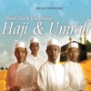 Alunan Zikir & Doa Lengkap Haji & Umrah