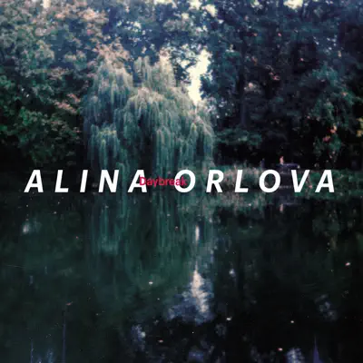 Daybreak - Alina Orlova