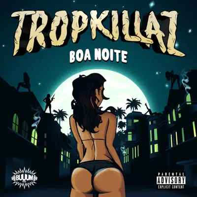 Boa Noite - Single - Tropkillaz
