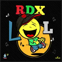 Lol - Single - RDX Lol - Single - RDX