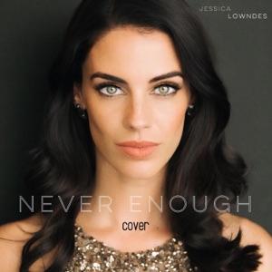 Jessica Lowndes - Never Enough - 排舞 音乐
