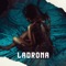 Ladrona - Jae'are lyrics