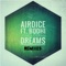 Ocean Dreams (feat. Bodhi Jones) [Melloton Remix] - AirDice lyrics