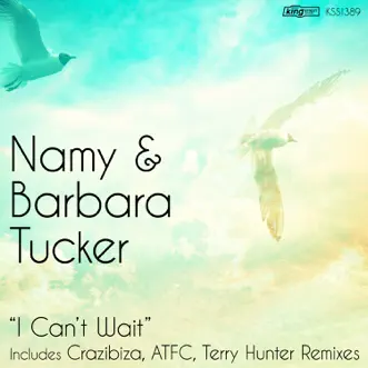 I Can't Wait by Namy & Barbara Tucker song reviws