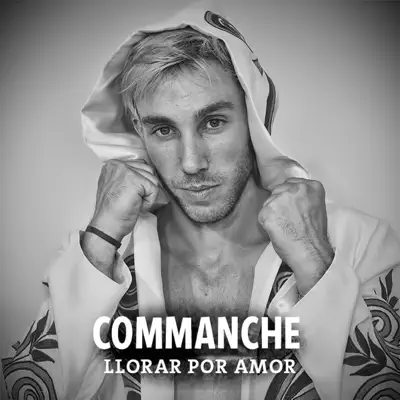 Llorar por Amor - Single - Commanche