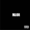 Major (feat. Triip) - iamEROC lyrics
