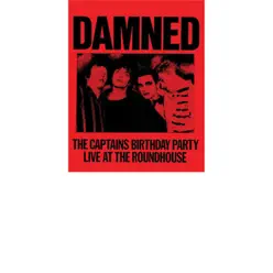 The Captain's Birthday Party (Live at the Roundhouse) - The Damned