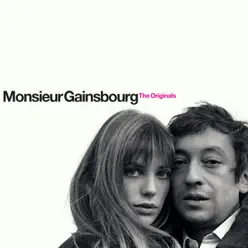 Monsieur Gainsbourg Originals - Serge Gainsbourg