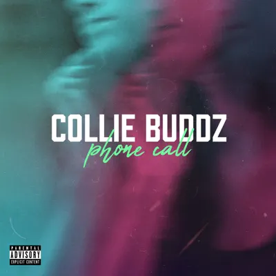 Phone Call - Single - Collie Buddz