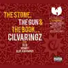 The Stone, The Gun & the Book (feat. The RZA, Remedy & Blue Raspberry) - Single album lyrics, reviews, download