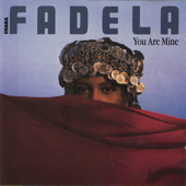 You Are Mine - Chaba Fadela