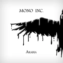 Arabia - Single - Mono Inc.