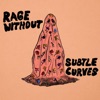 Rage Without - Single