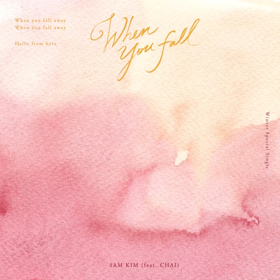 Cover artwork for When You Fall (feat. CHAI)