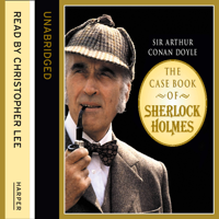 Sir Arthur Conan Doyle - The Casebook of Sherlock Holmes artwork