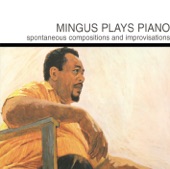 Mingus Plays Piano (Impulse Master Sessions) artwork