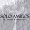 Solo Amigos (feat. MC Jozeph) - Daniel Havi lyrics