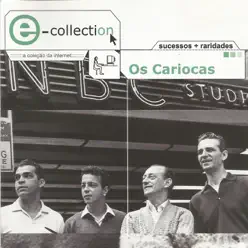 E-Collection - Os Cariocas