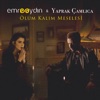 Ölüm Kalım Meselesi - Single