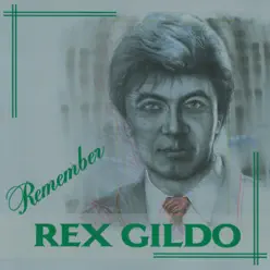 Remember Rex Gildo - Rex Gildo