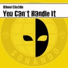 You Can't Handle It - Single artwork