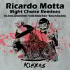 Stream & download Right Choice Remixes - EP