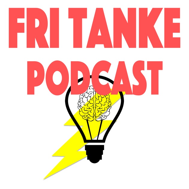 Fri Tanke Av Fri Tanke Förlag På Apple Podcasts