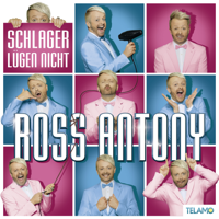 Ross Antony - Schlager lügen nicht artwork