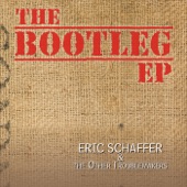 Eric Schaffer & the Other Troublemakers - American Dream