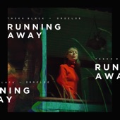 Taska Black, Droeloe - Running Away