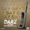 Say (feat. Bptheofficial) - Darz lyrics