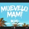 Muevelo Mami (feat. Khea, Seven Kayne) - Iacho lyrics
