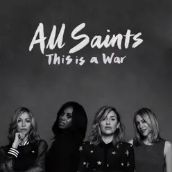 This Is a War (Remixes) - EP - All Saints