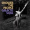 Shower the people (feat. Helene Misund) - Galactic Soul, Hans Bollandsås & Tormod Leithe lyrics