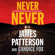 James Patterson & Candice Fox - Never Never