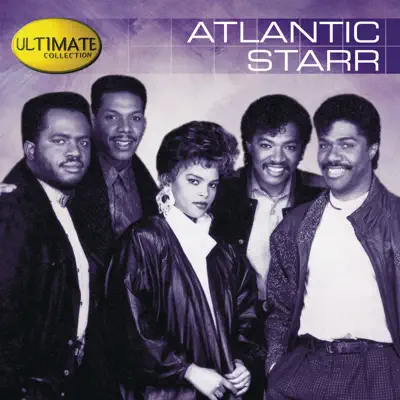 Atlantic Starr: Ultimate Collection - Atlantic Starr