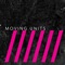 Love Minus One - Moving Units lyrics