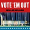 Vote 'Em Out artwork