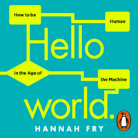 Hannah Fry - Hello World artwork