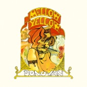 Donovan - Mellow Yellow (2005 Remastered Version)