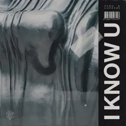 I Know U - Single - Dyro I Know U - Single - Dyro