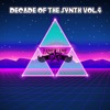 Decade of the Synth, Vol. 4, 2018
