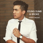 Young Dumb & Broke artwork