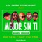 Mejor Sin Tí (feat. Darell, Pusho & Oscarito) - Gone lyrics