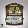 Get to the Bag (feat. BabyFace Ray & Philthy Rich) - Single album lyrics, reviews, download